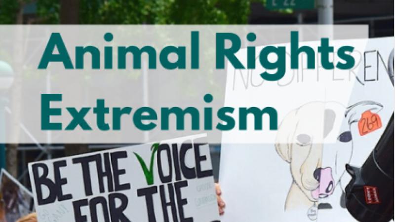 Animal Rights Extremism