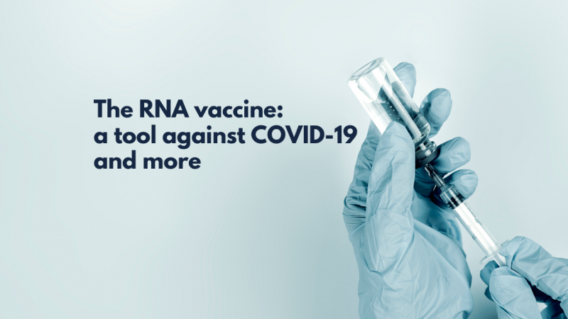 RNA vaccines: a new tool against COVID-19