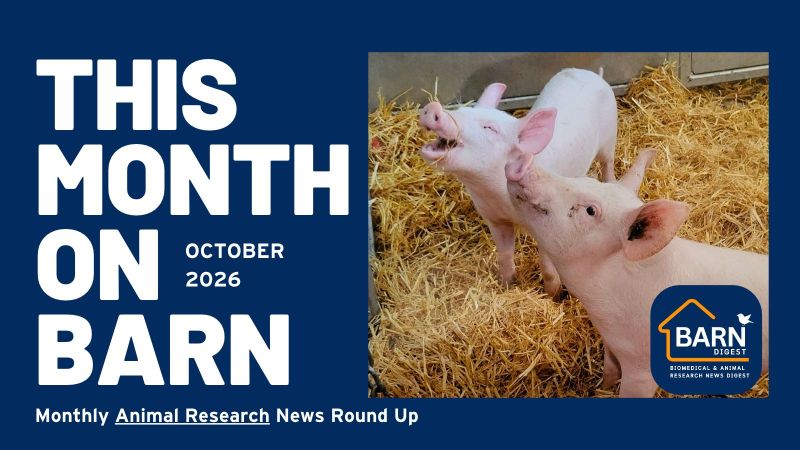 This month on BARN - animal research news from UAR members (October 2026)