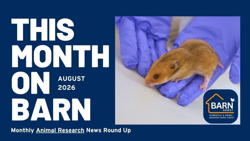 This month on BARN - animal research news from UAR members (August 2026)