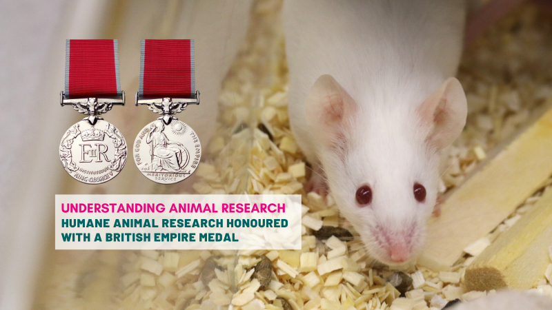 Humane Animal Research honoured with a British Empire Medal
