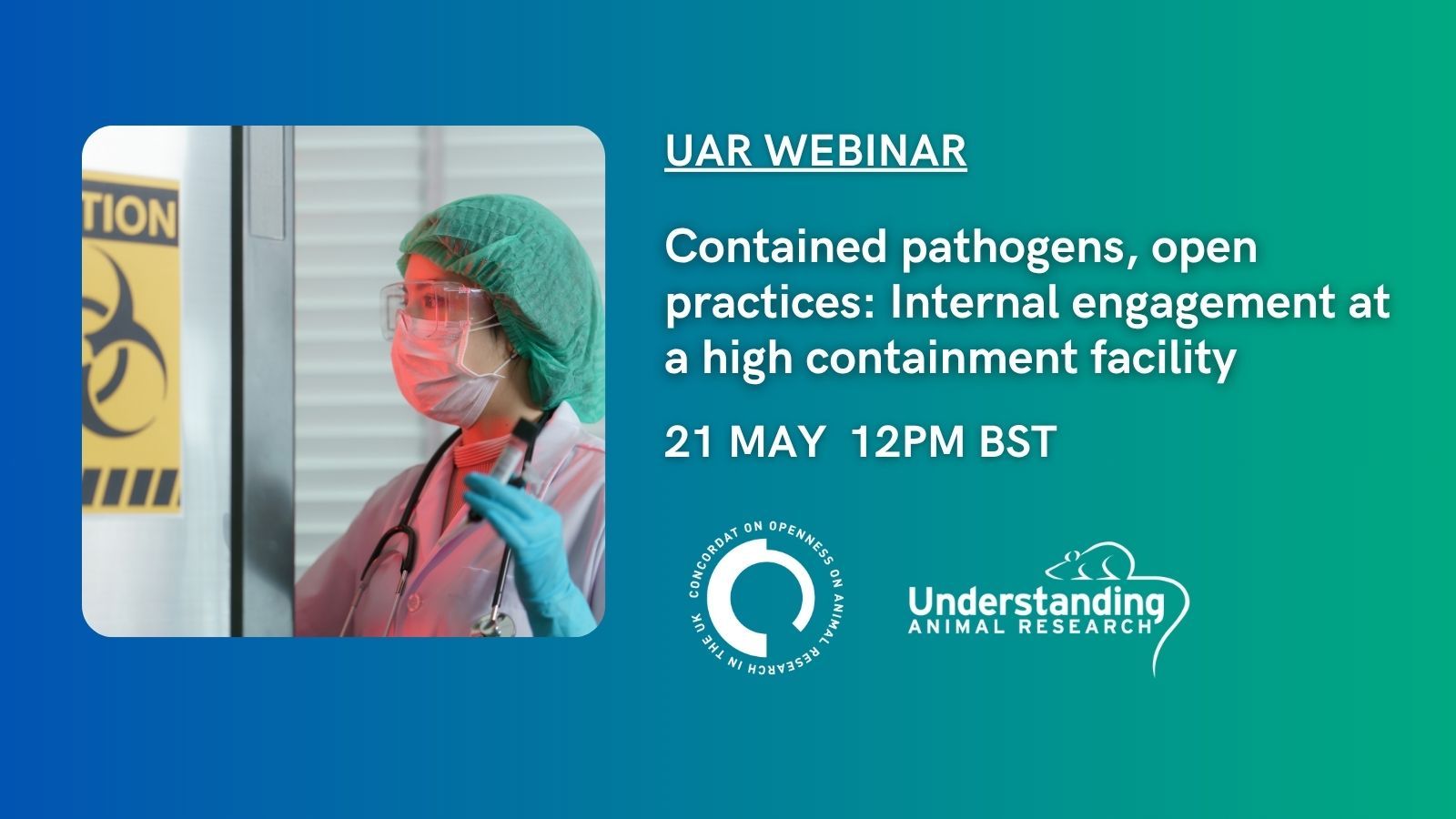 Contained pathogens, open practices: Internal engagement at a high containment facility - new webinar from UAR